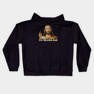 Retro I'M Telling Dad Funny Religious Christian Jesus Kids Hoodie